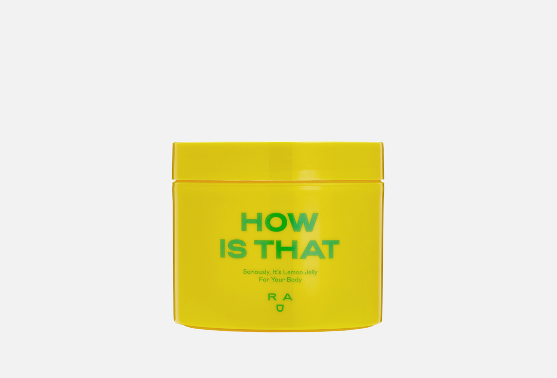RAD MOISTURIZING BODY GEL-JELLY seriously, it's lemon jelly for your body