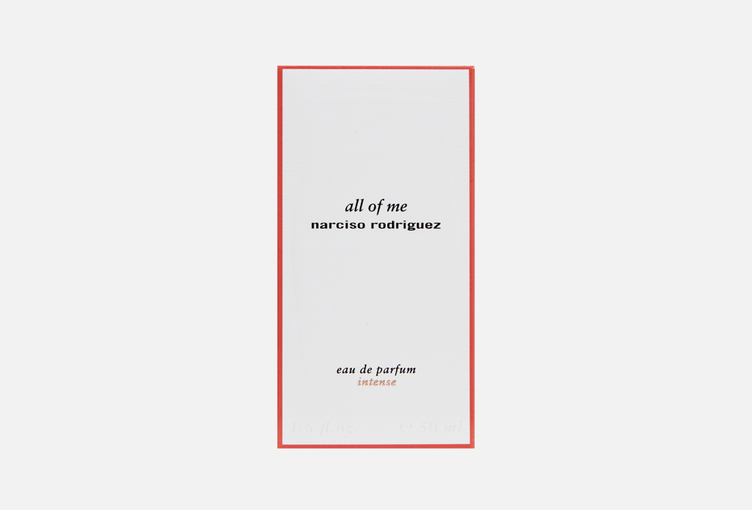 Narciso Rodriguez Eau de parfum intense ALL OF ME