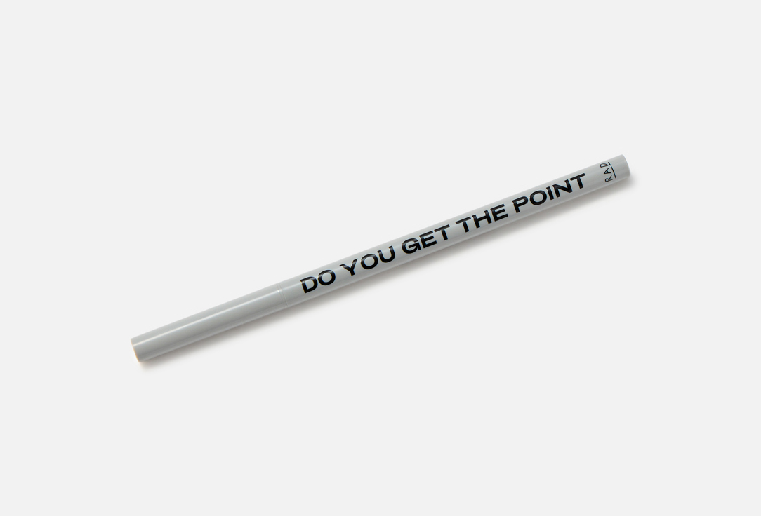 RAD Precision liquid eyeliner DO YOU GET THE POINT