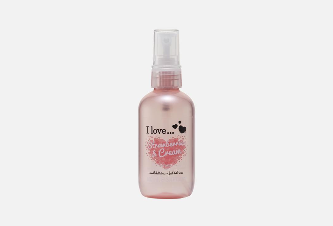 I LOVE Refreshing body mist Strawberries & Cream