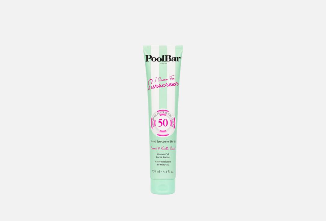 PoolBar London Hydrating Body Sunscreen SPF 50 I Scream For Sunscreen
