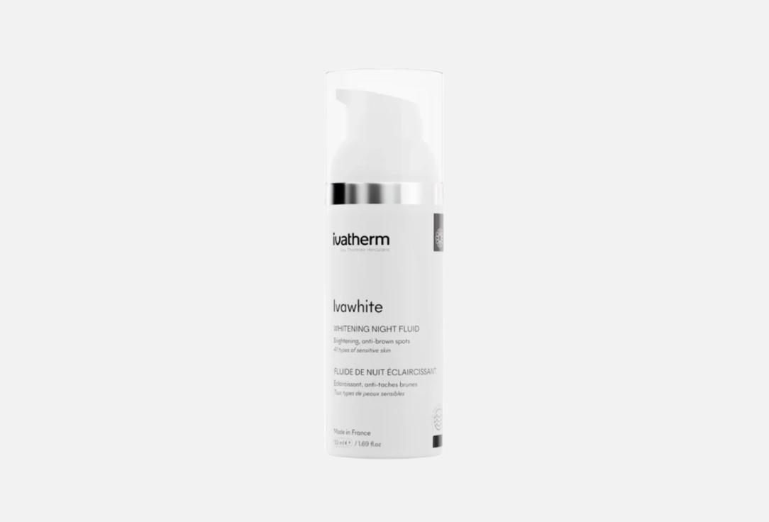 Ivatherm Brightening night face fluid Ivawhite WHITENING NIGHT FLUID