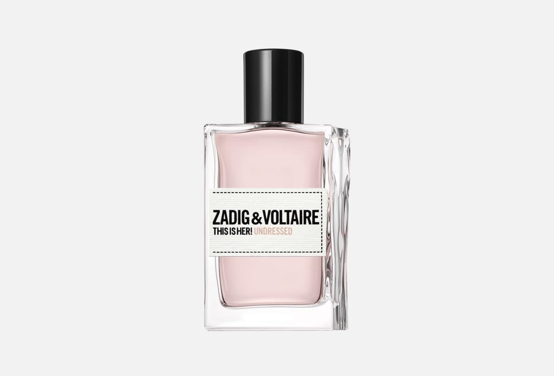 ZADIG & VOLTAIRE Eau de Parfum This Is Her! Undressed 50 ml ZADIG & VOLTAIRE Eau de Parfum This Is Her! Undressed
