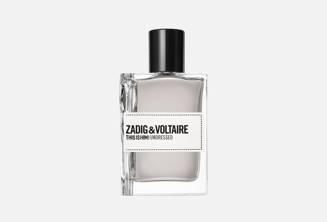 ZADIG & VOLTAIRE Eau de Toilette This Is Him! Undressed 50 ml ZADIG & VOLTAIRE Eau de Toilette This Is Him! Undressed