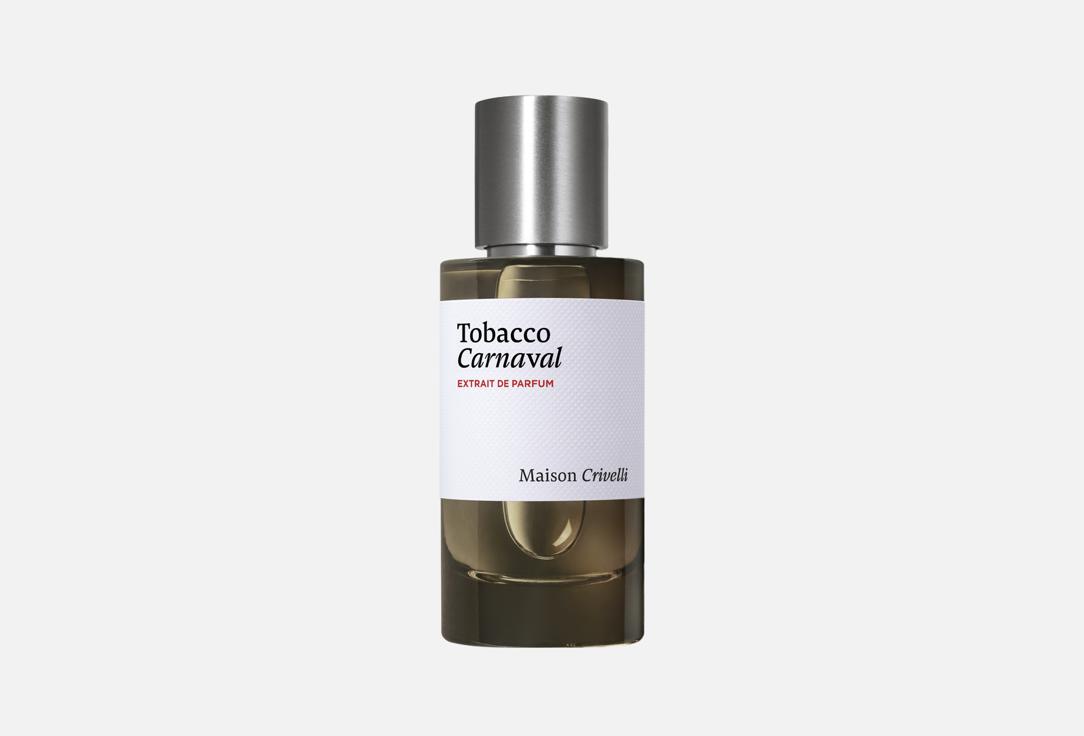 MAISON CRIVELLI Парфюмерный экстракт. Tobacco Carnaval 50 мл MAISON CRIVELLI Парфюмерный экстракт. Tobacco Carnaval